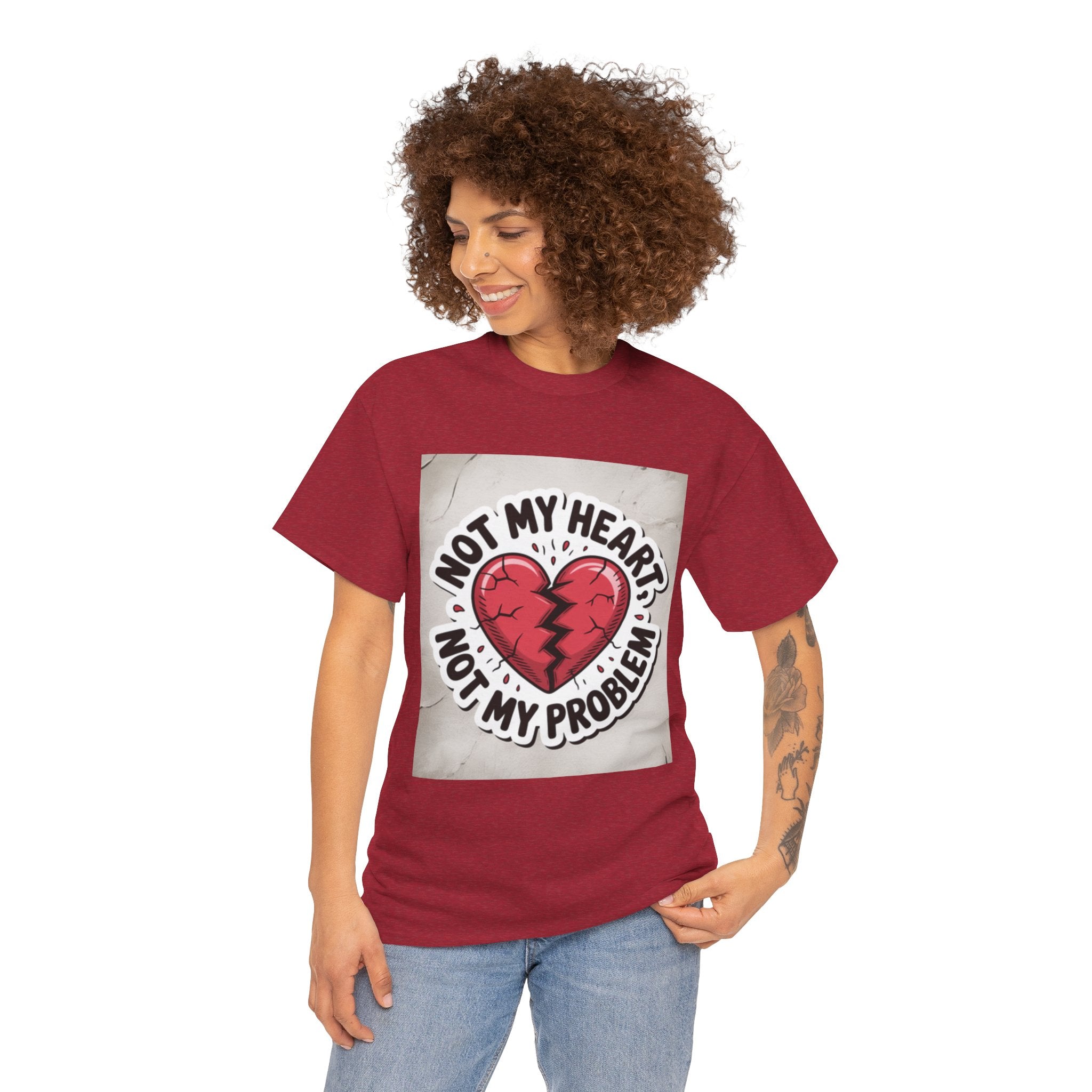 Heartbreak Humor Tee: Not My Heart Not My Problem, Funny T-Shirt, Unisex Cotton Tee, Casual Wear, Gifts for Friends, Breakup Apparel