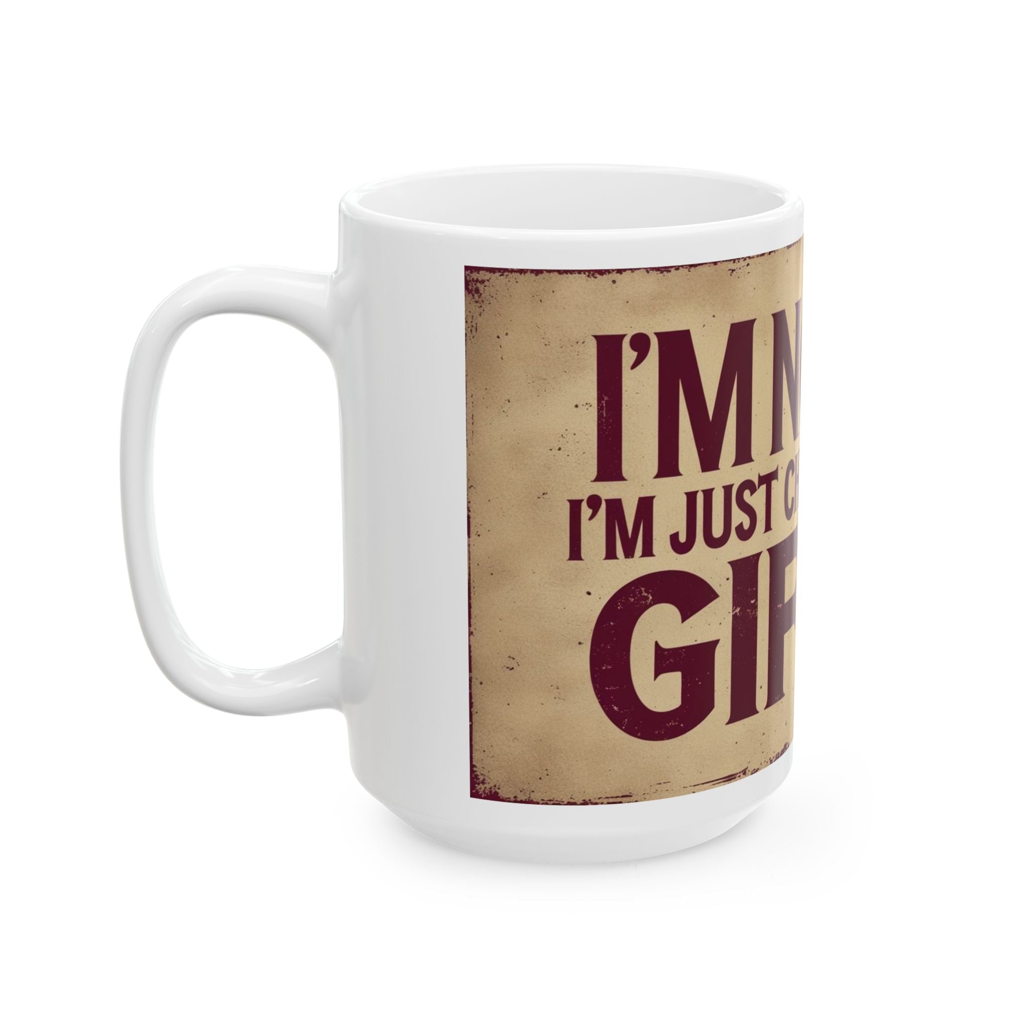 Funny "Not Old I'm Gifted" Ceramic Coffee Mug - Funny Quote, Birthday Mug, Office Humor, Gift for Friends, Coffee Lover, Unique Gift Idea
