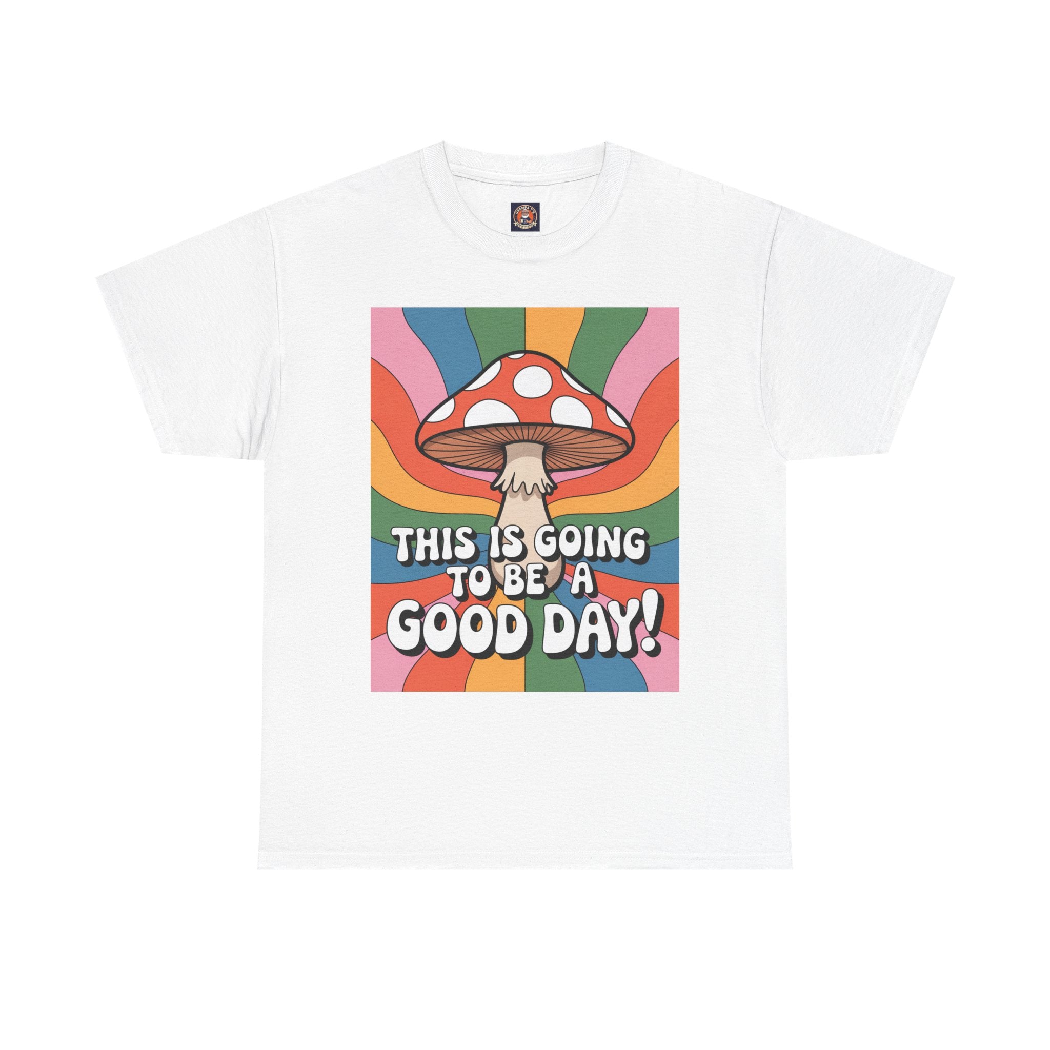 Fun Hippy Mushroom Cheerful Graphic Tee, Positive Vibes T-Shirt for Everyday Wear, Gift for Nature Lovers, Trendy Casual Wear, Eco-Friendly Fashion