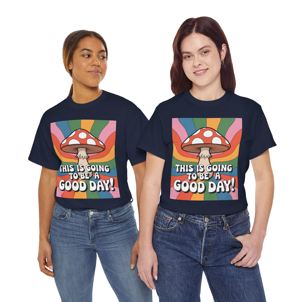 Fun Hippy Mushroom Cheerful Graphic Tee, Positive Vibes T-Shirt for Everyday Wear, Gift for Nature Lovers, Trendy Casual Wear, Eco-Friendly Fashion