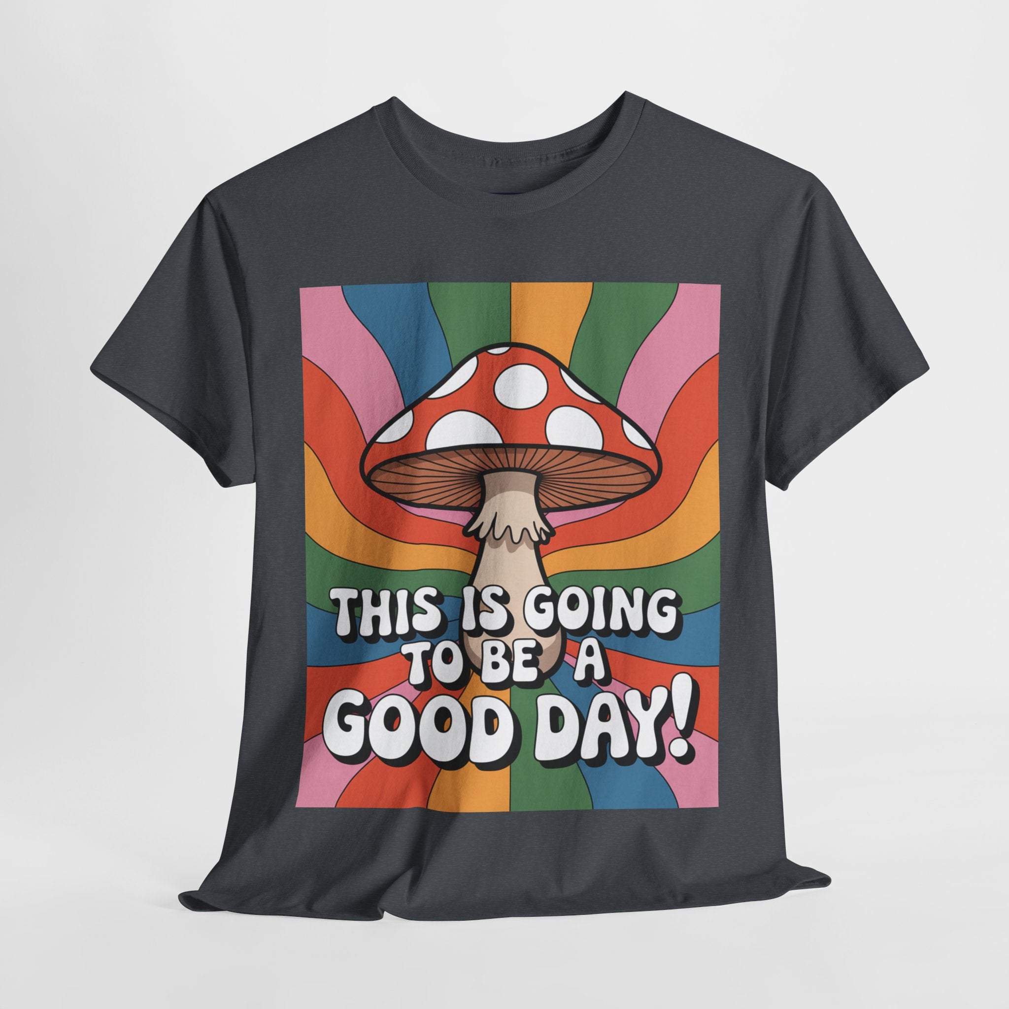 Fun Hippy Mushroom Cheerful Graphic Tee, Positive Vibes T-Shirt for Everyday Wear, Gift for Nature Lovers, Trendy Casual Wear, Eco-Friendly Fashion