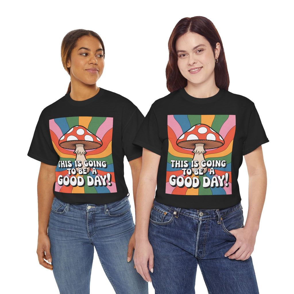 Fun Hippy Mushroom Cheerful Graphic Tee, Positive Vibes T-Shirt for Everyday Wear, Gift for Nature Lovers, Trendy Casual Wear, Eco-Friendly Fashion