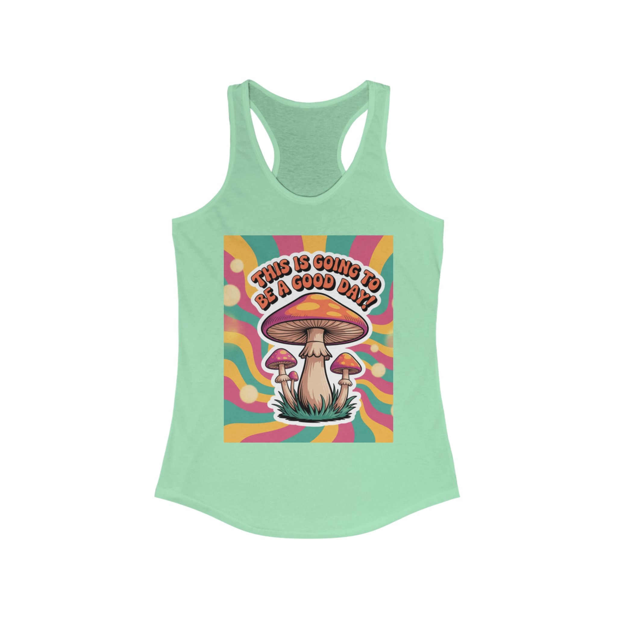 Positive Mushroom Vibe Women's Racerback Tank - Good Day Graphic Tee, Summer Workout Top, Gift for Her, Festival Clothing, Boho Style