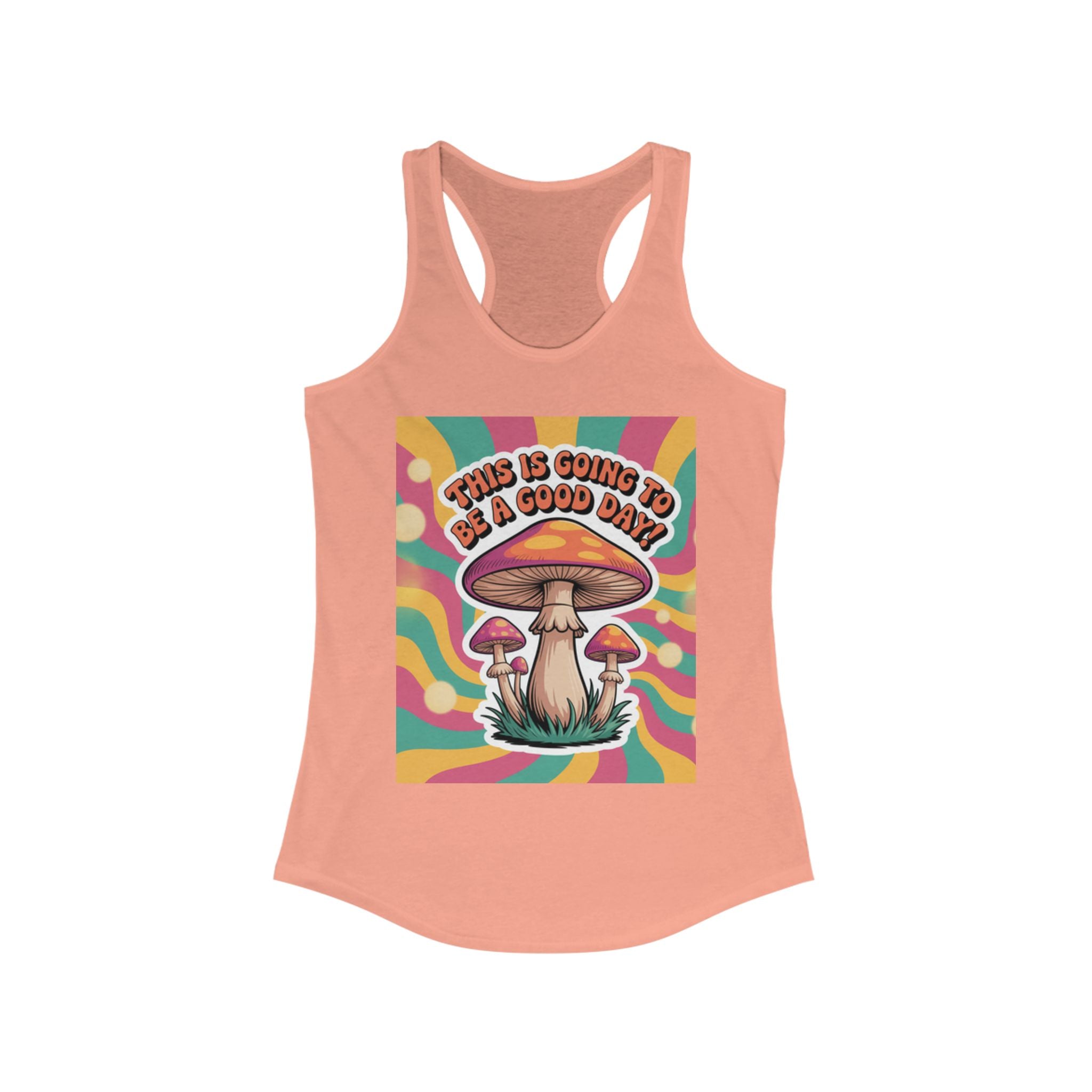 Positive Mushroom Vibe Women's Racerback Tank - Good Day Graphic Tee, Summer Workout Top, Gift for Her, Festival Clothing, Boho Style