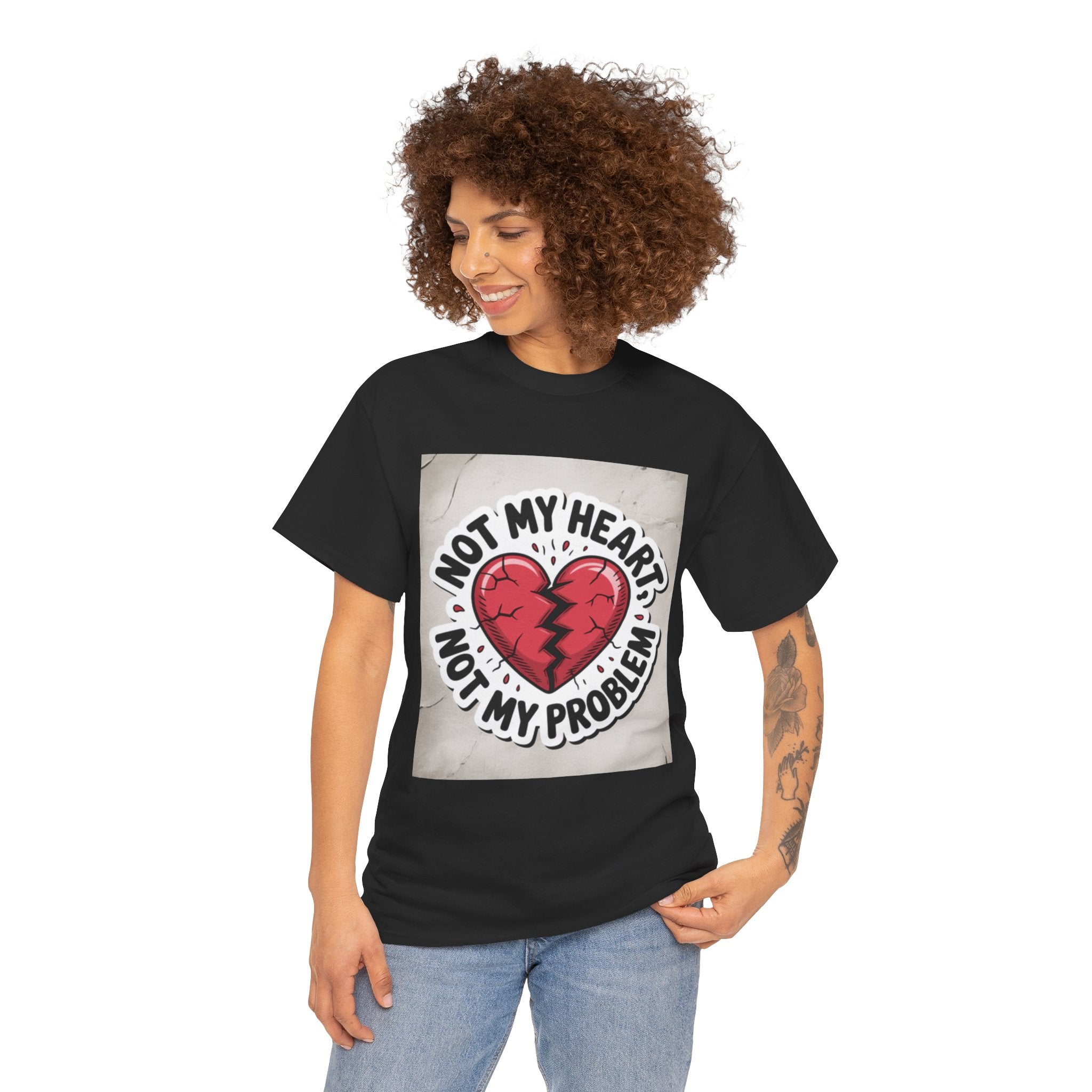 Heartbreak Humor Tee: Not My Heart Not My Problem, Funny T-Shirt, Unisex Cotton Tee, Casual Wear, Gifts for Friends, Breakup Apparel