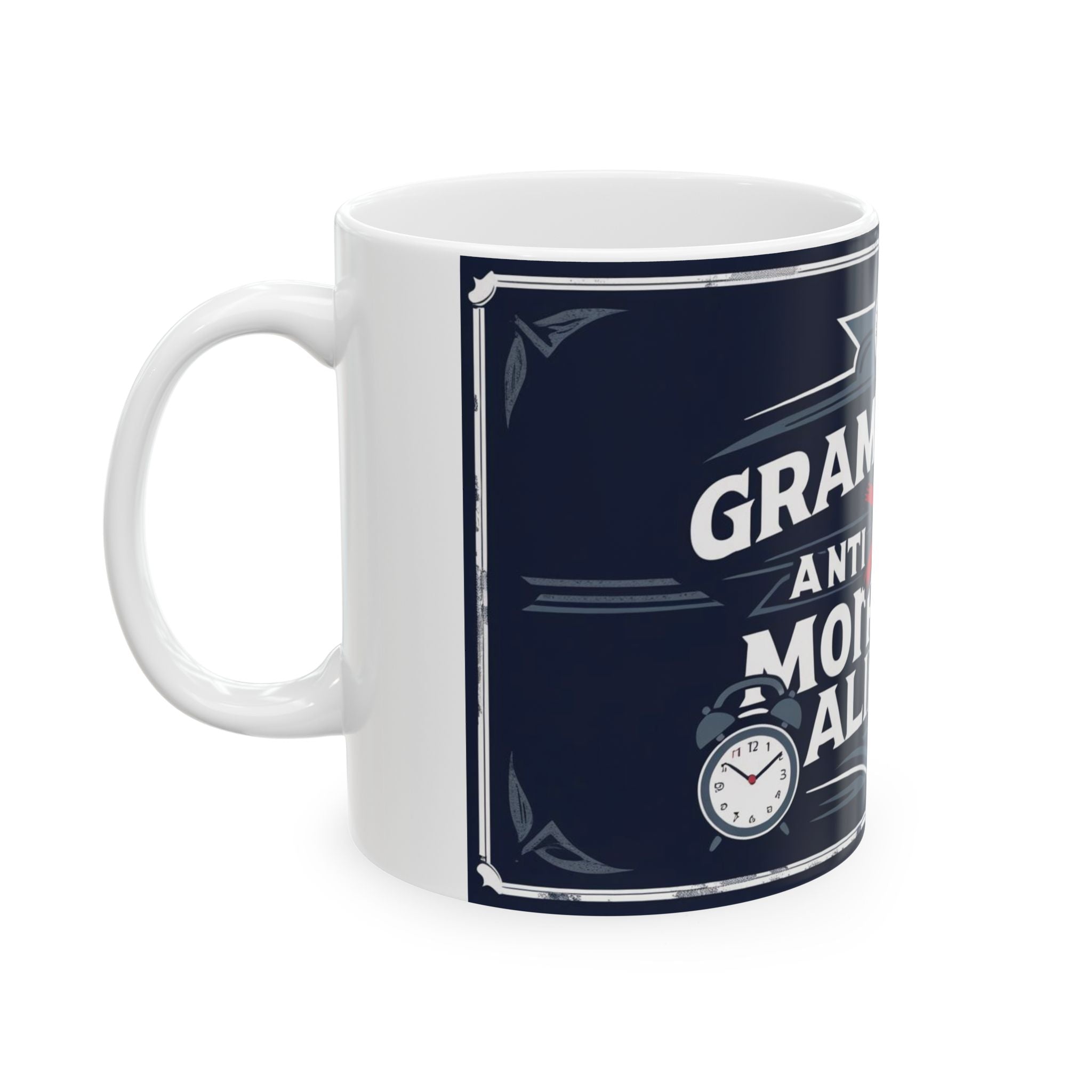 Grampa T's Anti-Morning Alliance Ceramic Mug - Fun Coffee Cup, Gift for Grampa, Coffee Lovers, Humor Mug, Kitchen Decor