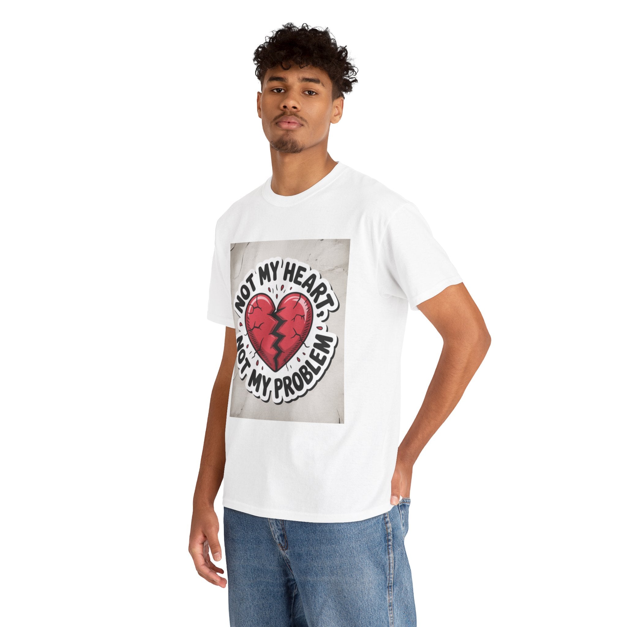 Heartbreak Humor Tee: Not My Heart Not My Problem, Funny T-Shirt, Unisex Cotton Tee, Casual Wear, Gifts for Friends, Breakup Apparel
