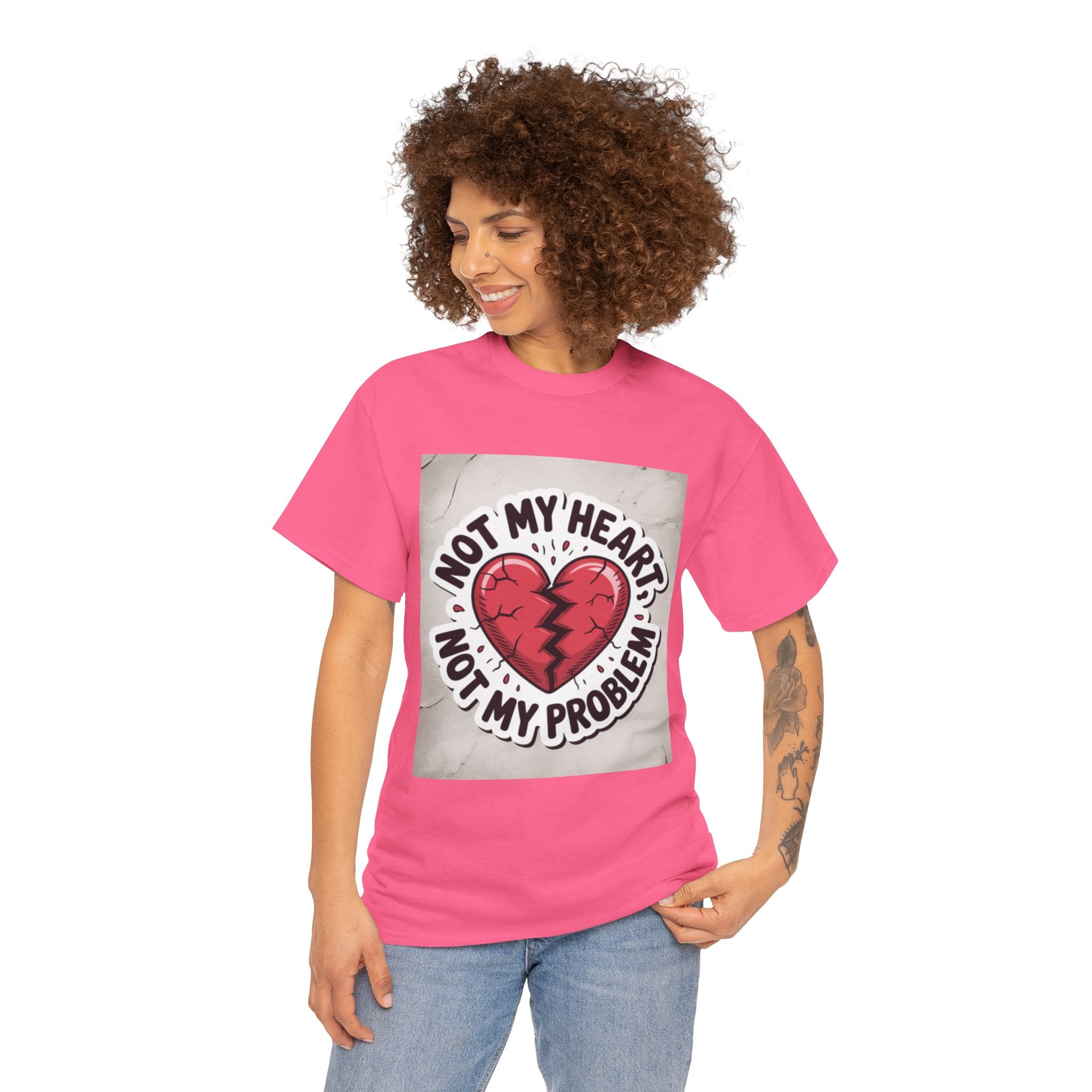 Heartbreak Humor Tee: Not My Heart Not My Problem, Funny T-Shirt, Unisex Cotton Tee, Casual Wear, Gifts for Friends, Breakup Apparel