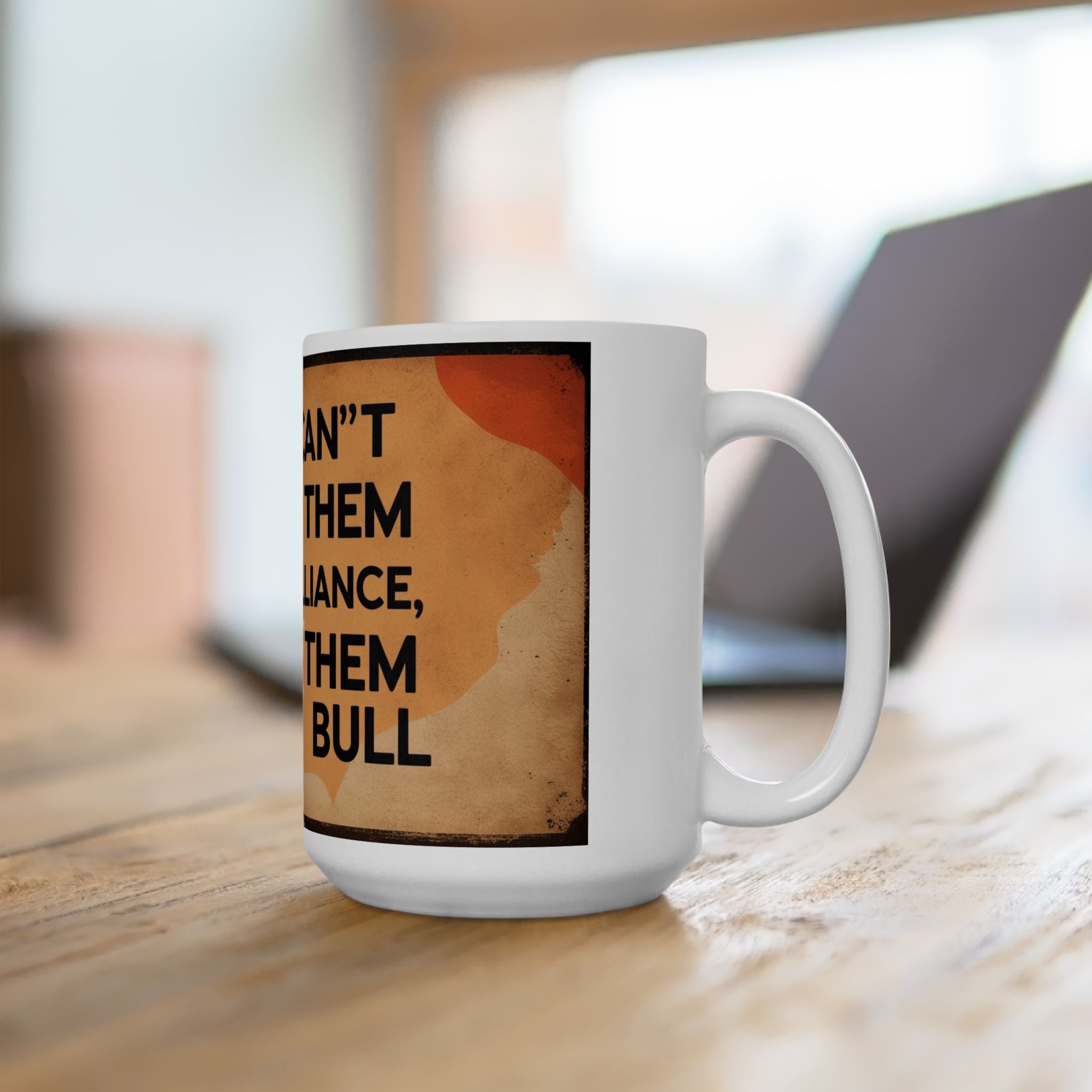 Funny Dad  Quote Ceramic Mug | Motivational Gift for Friends, Unique Coffee Cup, Office Decor, Birthday Present, 11oz or 15oz