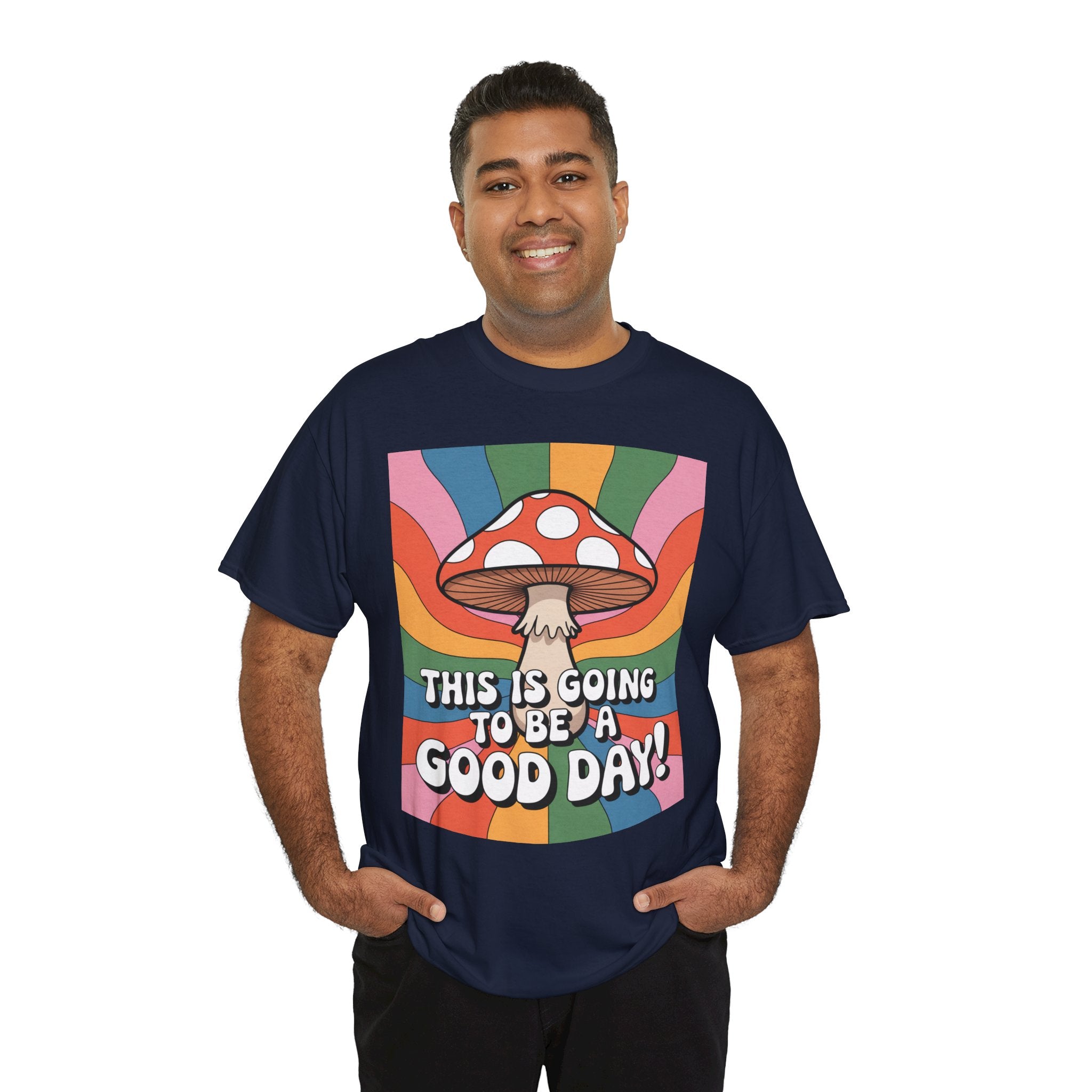 Fun Hippy Mushroom Cheerful Graphic Tee, Positive Vibes T-Shirt for Everyday Wear, Gift for Nature Lovers, Trendy Casual Wear, Eco-Friendly Fashion