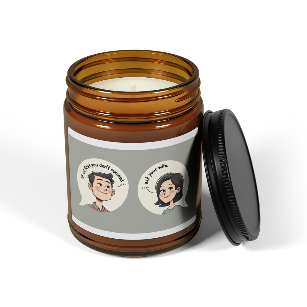 Funny Ask My Wife Scented Soy Candle - Cozy Home Decor, Gift for Her, Aromatherapy, Self-Care, Relaxation, Unique Candle Gift