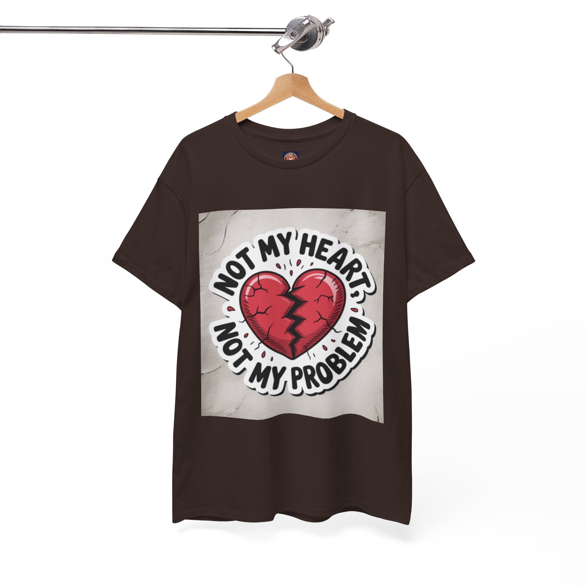 Heartbreak Humor Tee: Not My Heart Not My Problem, Funny T-Shirt, Unisex Cotton Tee, Casual Wear, Gifts for Friends, Breakup Apparel