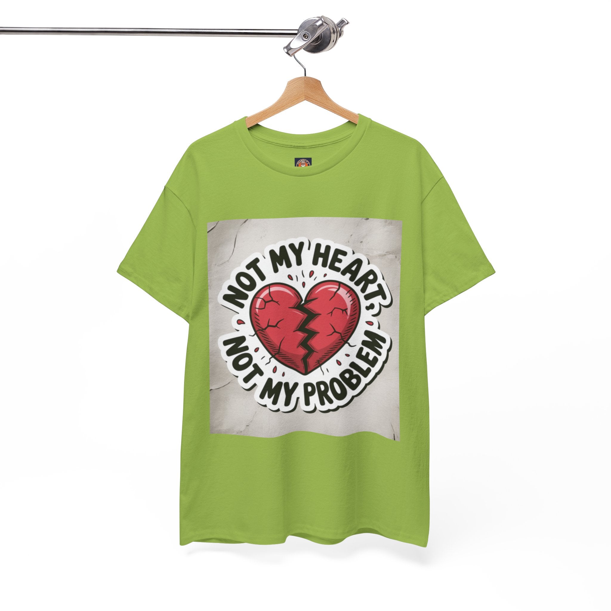 Heartbreak Humor Tee: Not My Heart Not My Problem, Funny T-Shirt, Unisex Cotton Tee, Casual Wear, Gifts for Friends, Breakup Apparel
