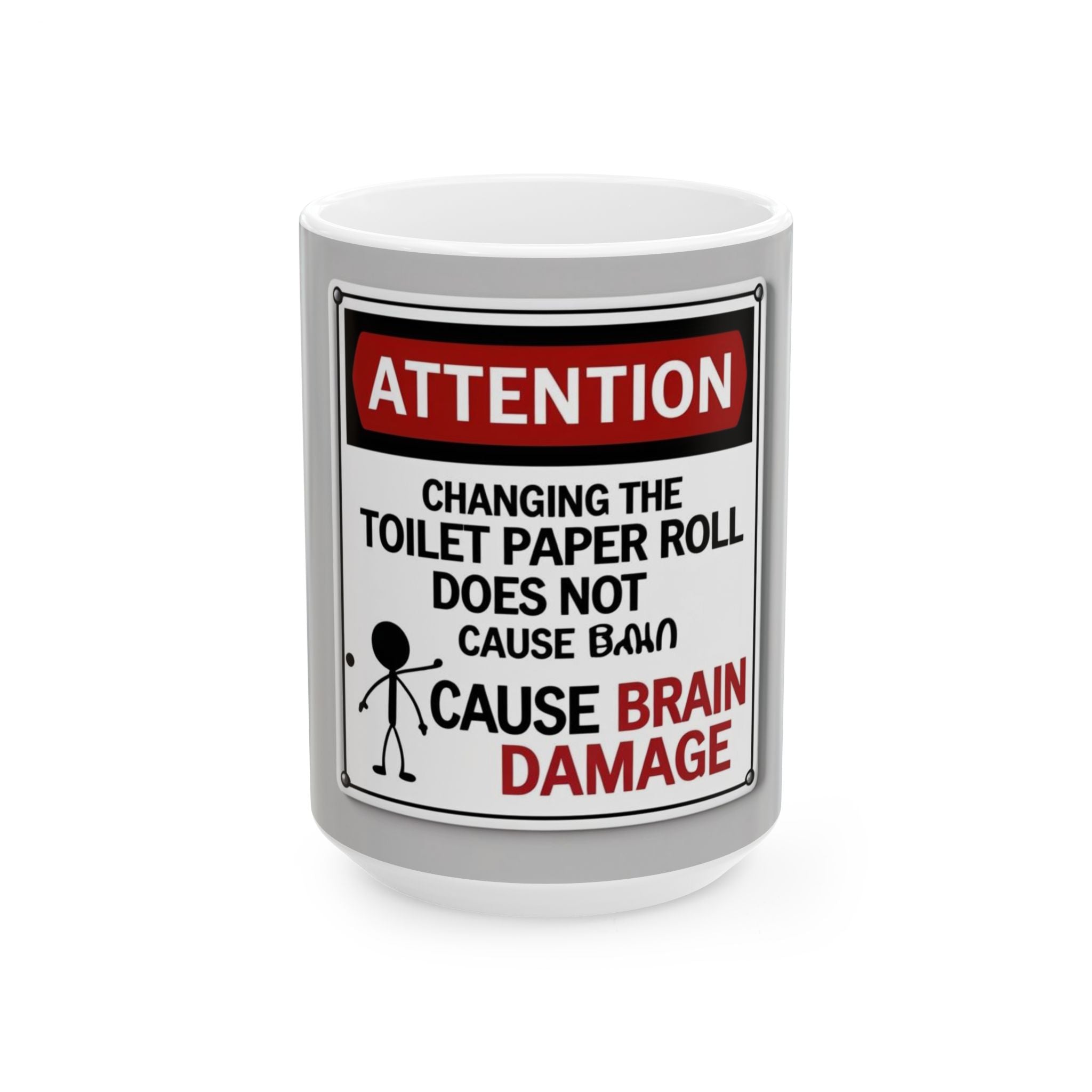 Humorous Coffee Mug, Attention Changing Toilet Paper Roll Gift, Funny Mug for Bathroom, Novelty Gift for Friends, Office Humor