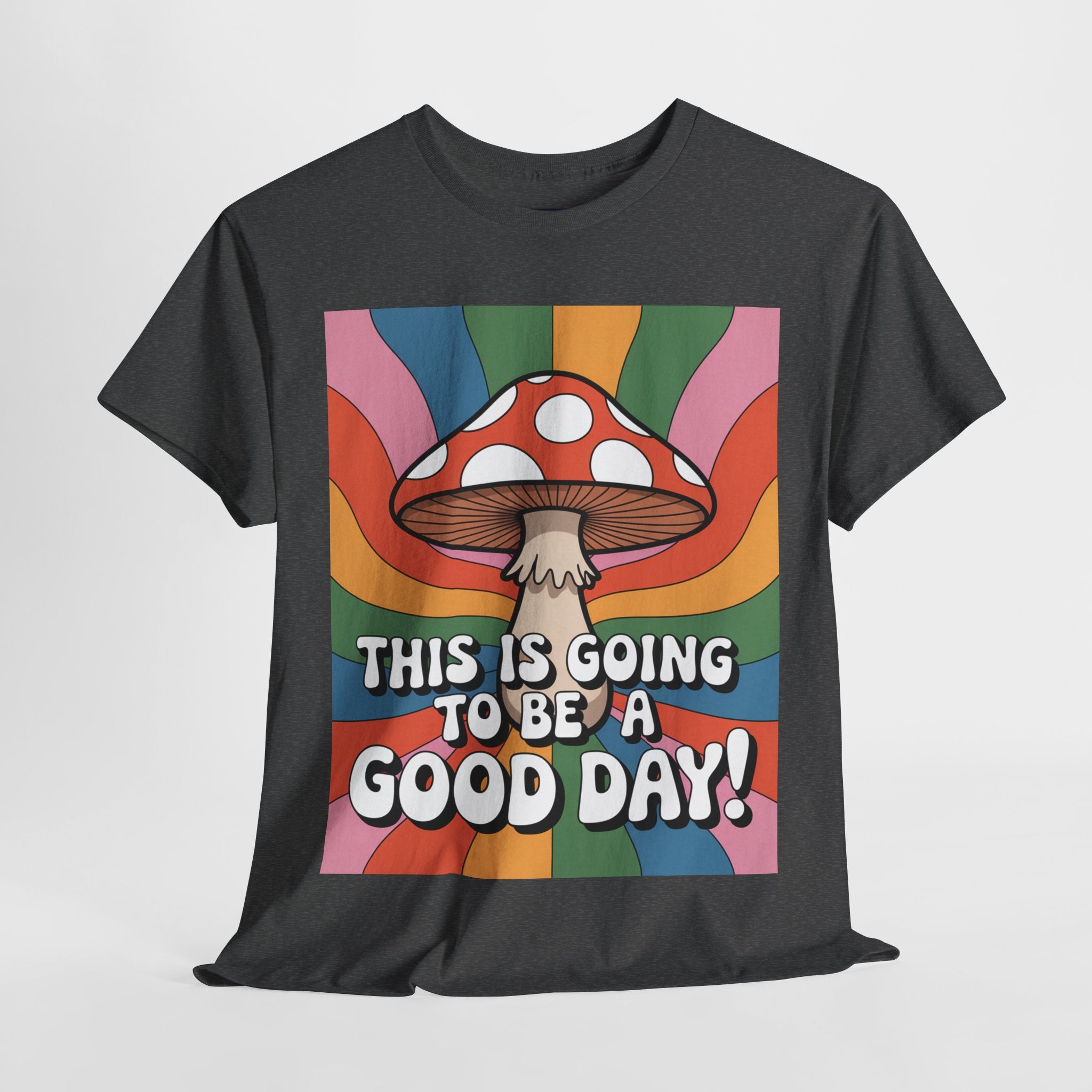 Fun Hippy Mushroom Cheerful Graphic Tee, Positive Vibes T-Shirt for Everyday Wear, Gift for Nature Lovers, Trendy Casual Wear, Eco-Friendly Fashion