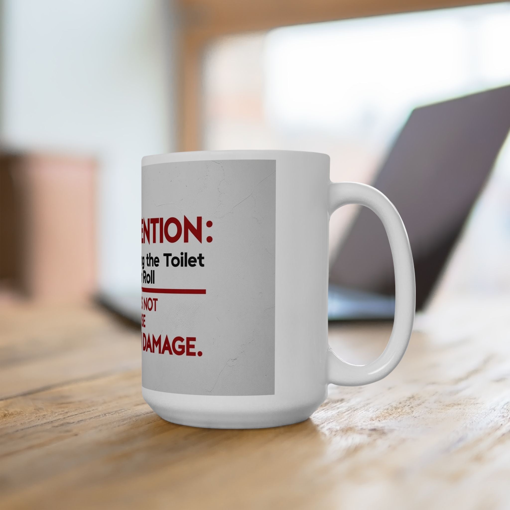 Funny Saying Attention Changing The Toilet Paper Roll Mug - Funny Ceramic Coffee Cup, Gift for Office, Humor Mug, Bathroom Decor