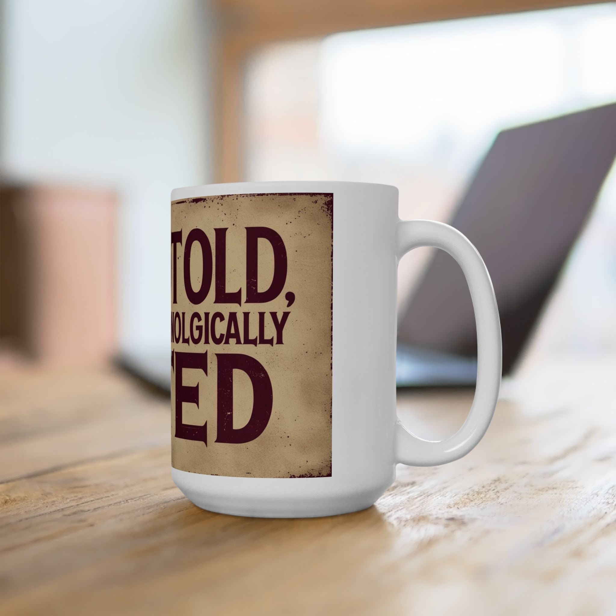 Funny "Not Old I'm Gifted" Ceramic Coffee Mug - Funny Quote, Birthday Mug, Office Humor, Gift for Friends, Coffee Lover, Unique Gift Idea