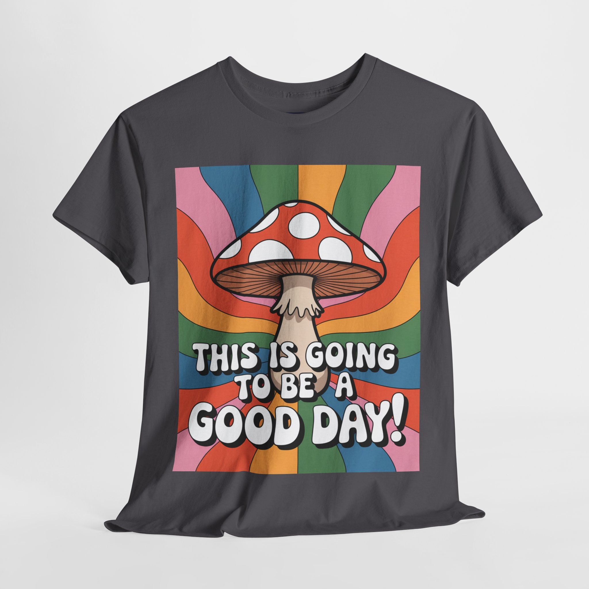 Fun Hippy Mushroom Cheerful Graphic Tee, Positive Vibes T-Shirt for Everyday Wear, Gift for Nature Lovers, Trendy Casual Wear, Eco-Friendly Fashion