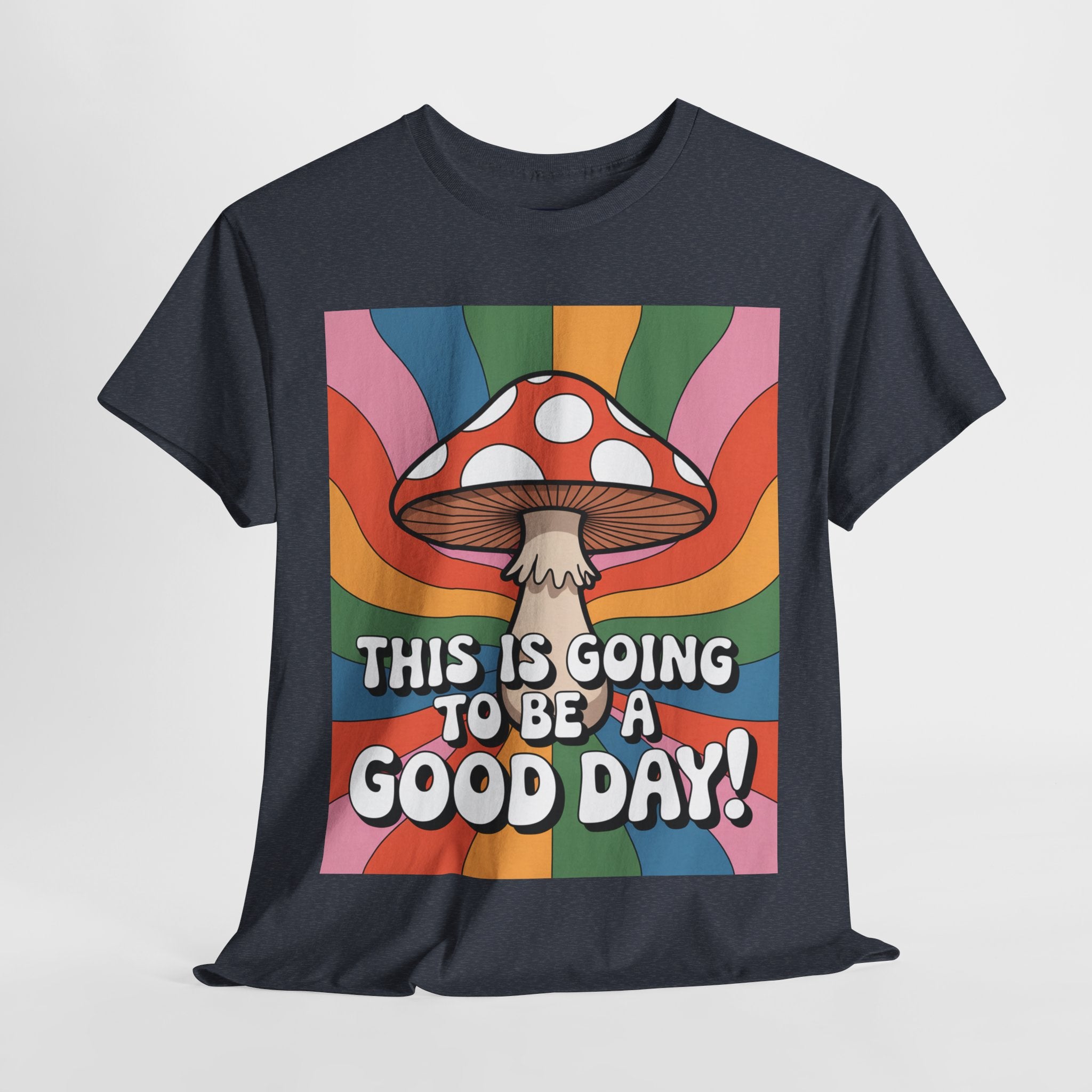 Fun Hippy Mushroom Cheerful Graphic Tee, Positive Vibes T-Shirt for Everyday Wear, Gift for Nature Lovers, Trendy Casual Wear, Eco-Friendly Fashion