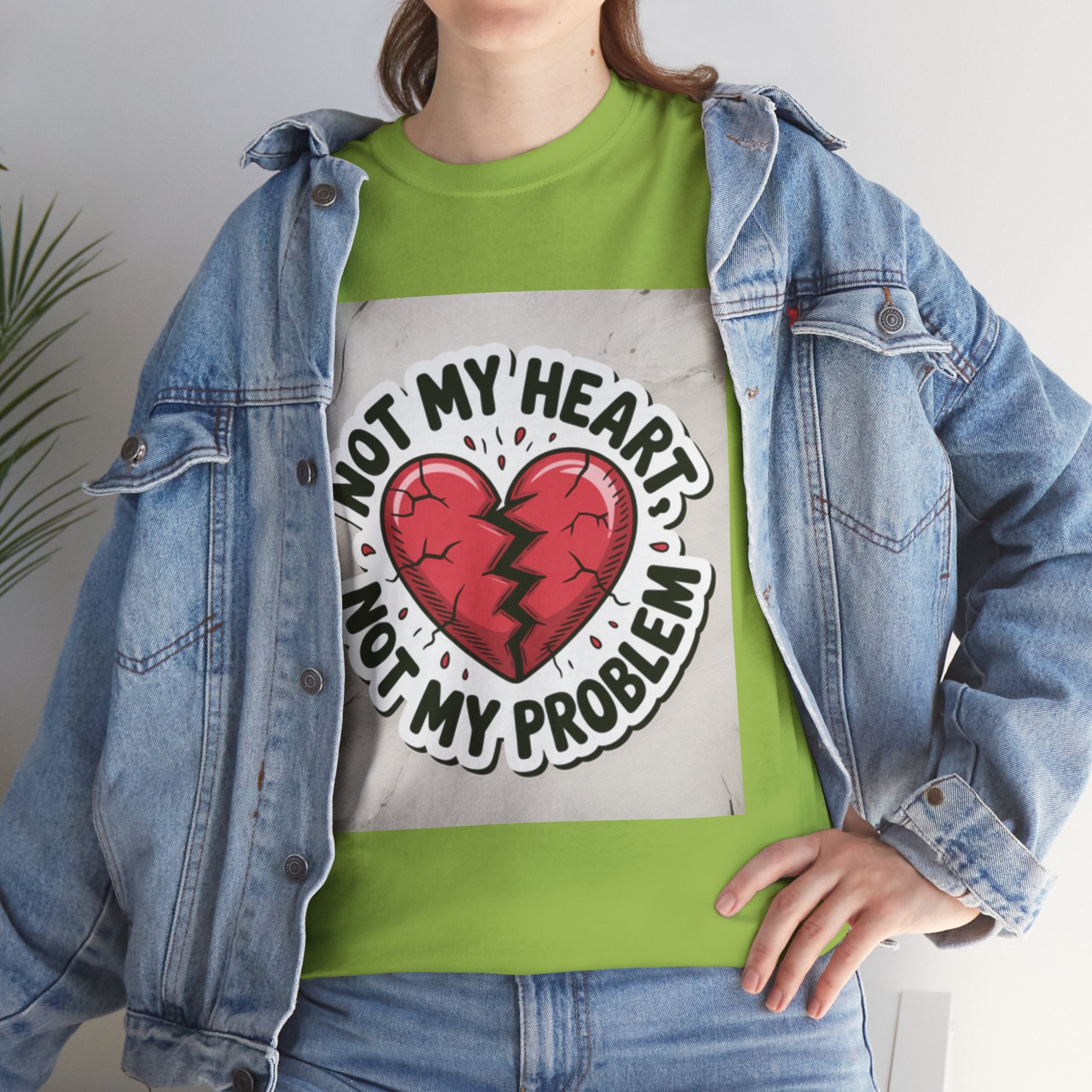 Heartbreak Humor Tee: Not My Heart Not My Problem, Funny T-Shirt, Unisex Cotton Tee, Casual Wear, Gifts for Friends, Breakup Apparel