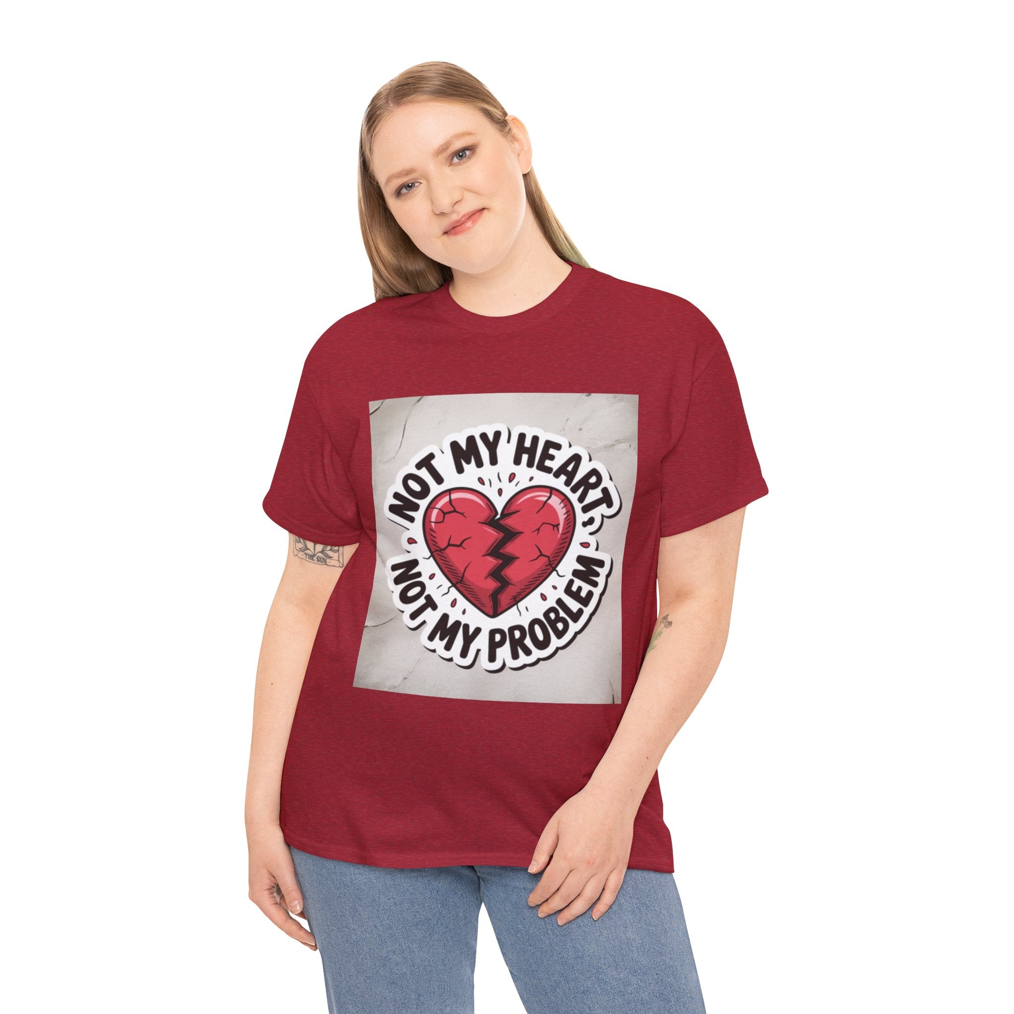 Heartbreak Humor Tee: Not My Heart Not My Problem, Funny T-Shirt, Unisex Cotton Tee, Casual Wear, Gifts for Friends, Breakup Apparel